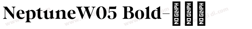 NeptuneW05 Bold字体转换